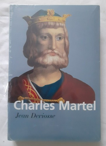 Charles martel par - martel, deviosse