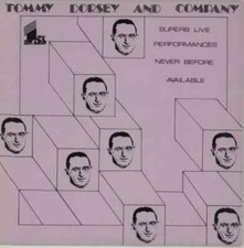 Tommy Dorsey And His Orchestra