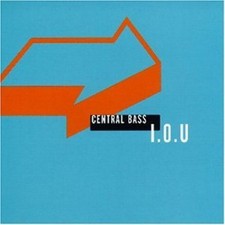 Central Bass [Maxi-CD] I.o.u