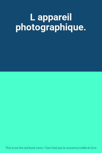 Appareil photographique - l, photographique.