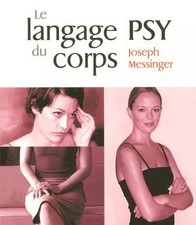 Le langage psy du corps, Joseph Messinger