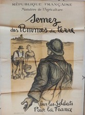 Affiche " Semez des Pommes de Terre Pour Les Soldats Pour La France " 1917 WW1
