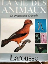 La Vie des Animaux ,Larousse
