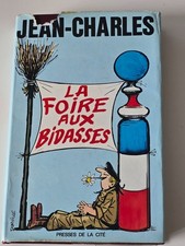 LA FOIRE AUX BIDASSES  DE JEAN