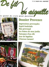 De fil en aiguille N°19 point croix  Dossier Provence Véronique Enginger épuisé