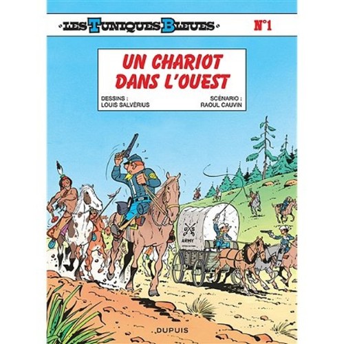 Les tuniques bleues tome 1 - tuniques,