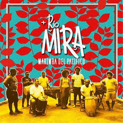 Rio mira marimba - mira,