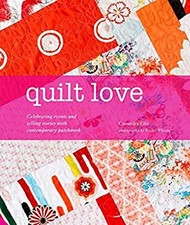 Quilt Love : Célébrer Des