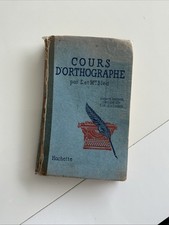 SCOLAIRE ANCIEN : COURS D'ORTHOGRAPHE, Bled 1946