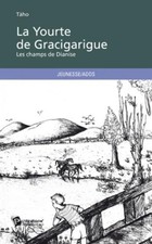La Yourte de Gracigarigue |