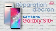 Réparation d'écran Samsung galaxy S10 + PLUS (uniquement La Vitre avant)