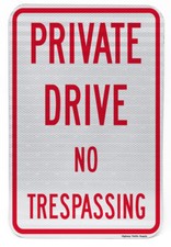 Private Drive No Trespassing