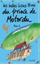 Les belles lisses poires du prince de Motordu (Tome 2), Pef