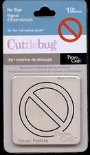 CUTTLEBUG cutting die NO SIGN 