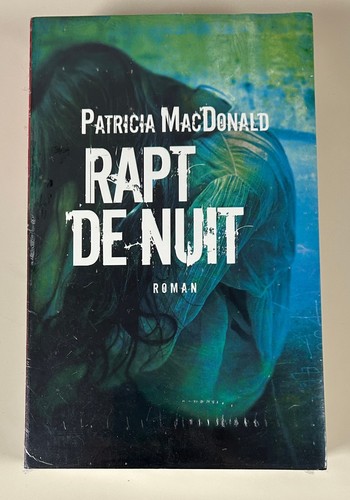 Rapt nuit patricia j - nuit,