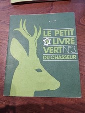 Le petit livre vert du chasseur n°3 1980 lechevreuil 