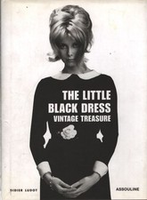 The little black dress : Vintage trea... - Didier Ludot - V2201398