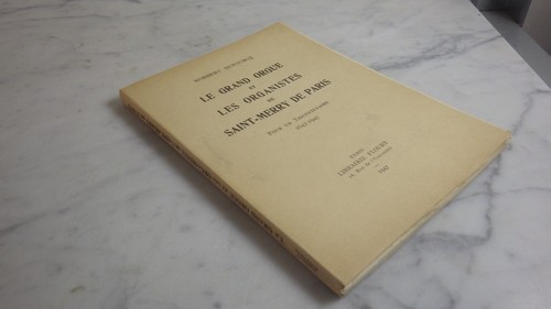 1947 grand orgue - et, organistes