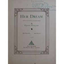 WALLER Frank Her Dream Dédicace Chant Piano 1916
