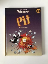 Album BD PIF 12 T6 : Ça va péter Collection Frédérique 1996