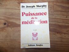 Puissance de la méditation -