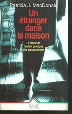 Un etranger dans la maison.Patricia MacDONALD .Succes du livre SF31