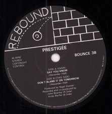 Prestigee Dites Que Vous Savez 7" Vinyle UK Rebond 1984 Découpe En Papier Blanc