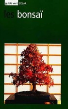 Guide vert : Bonsaï, Gianfranco Giorgi