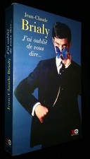 J'ai oublie de vous dire... de