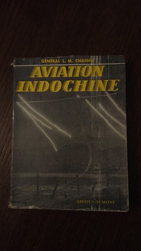 Livre aviation indochine - livre, du