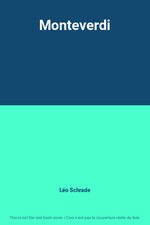 Monteverdi, Léo Schrade