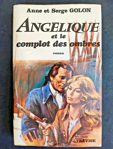Angélique complot des - "angélique, et
