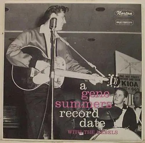 Gene summers and his rebels - and,