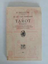 Les XXII lames hermétiques du tarot divinatoire Dessins de Mce Otto Wegener BELI