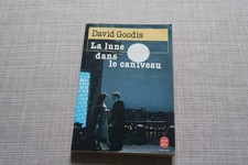 DAVID GOODIS - LA LUNE DANS LE CANIVEAU - 5753 - LIVRE DE POCHE - OCC