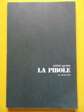 Michel Gautier La Pibole en bia parlange Editions Le Cercle d'Or 1979