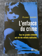 L ENFANCE DU CRIME tous les