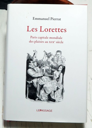 Prostitution les lorettes - prostitution/les, lorettes/e