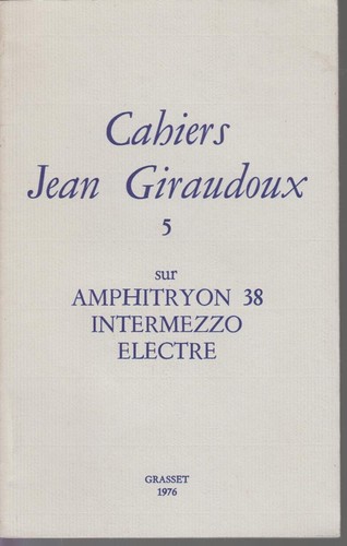 Cahiers jean giraudoux - giraudoux, sur