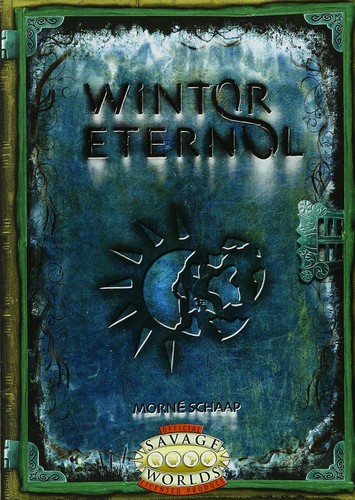 Savage worlds winter eternal - savage, worlds: