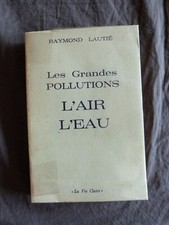 Raymond LAUTIE, "Les Grandes