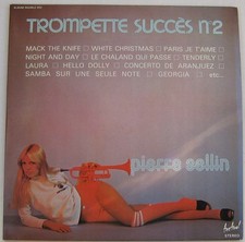 PIERRE SELLIN -  TROMPETTE SUCCES N°2 - 2LP 33T ACCORDEON