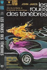 John JAKES--LES ROUES DES