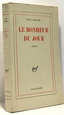 Le bonheur du jour | Cabanis José | Bon état