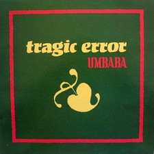 Tragic Error, Umbaba - whos 42