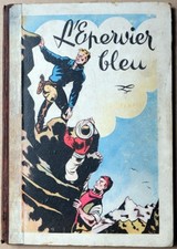 L'EPERVIER BLEU / 1er TIRAGE