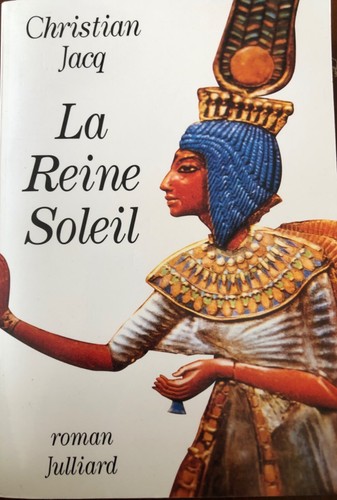 Christian jacq reine soleil - christian, la