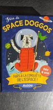 Auzou Space Doggos Pars à la
