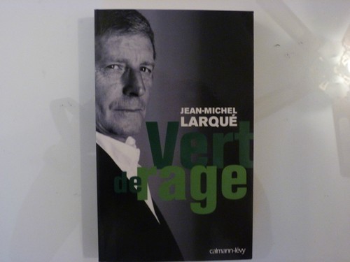 Vert rage jean - vert, jean-michel