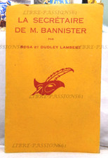LA SECRÉTAIRE DE M. BANNISTER, ROSA & DUDLEY LAMBER, ÉDIT. CLUB DU MASQUE 1952